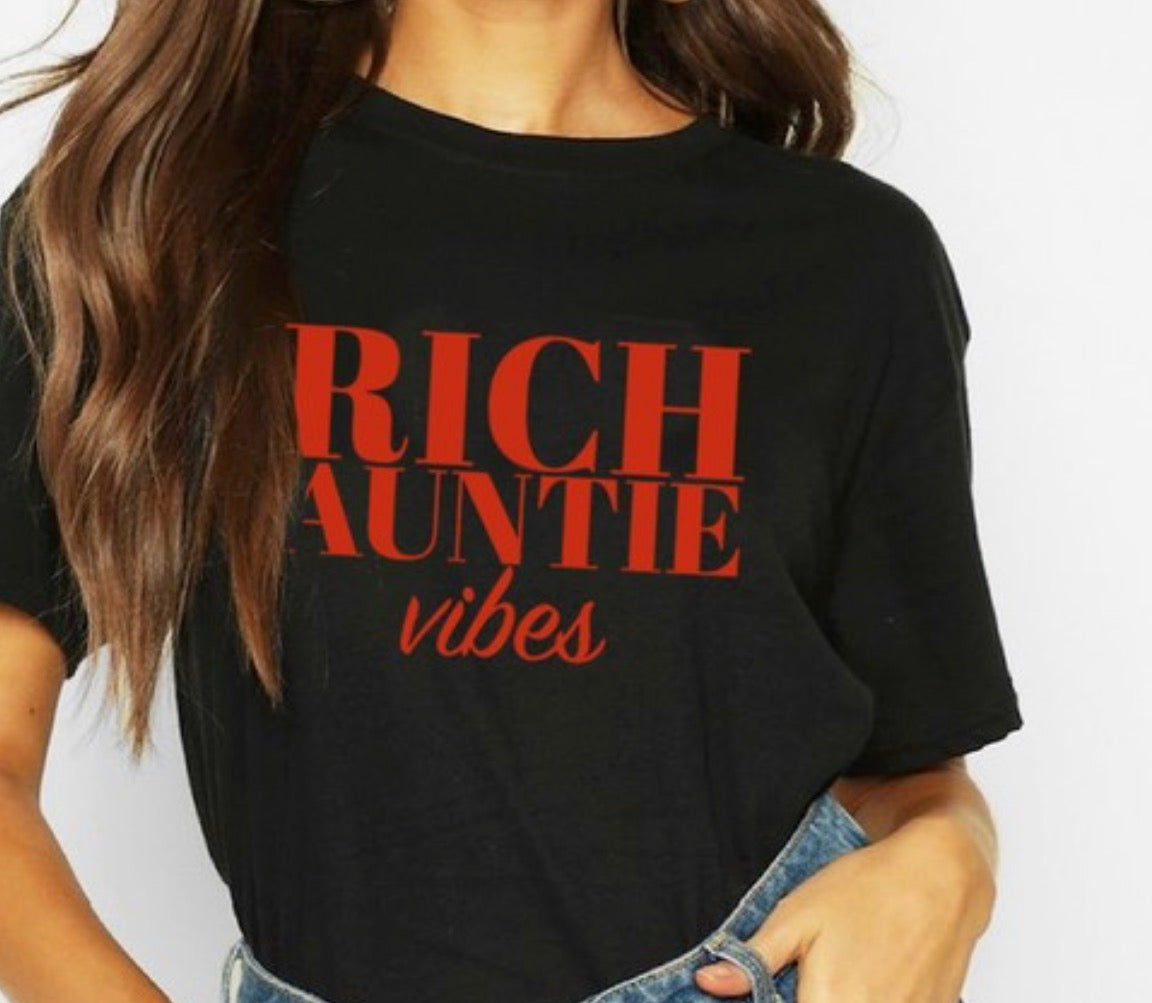 Rich Auntie T-Shirt